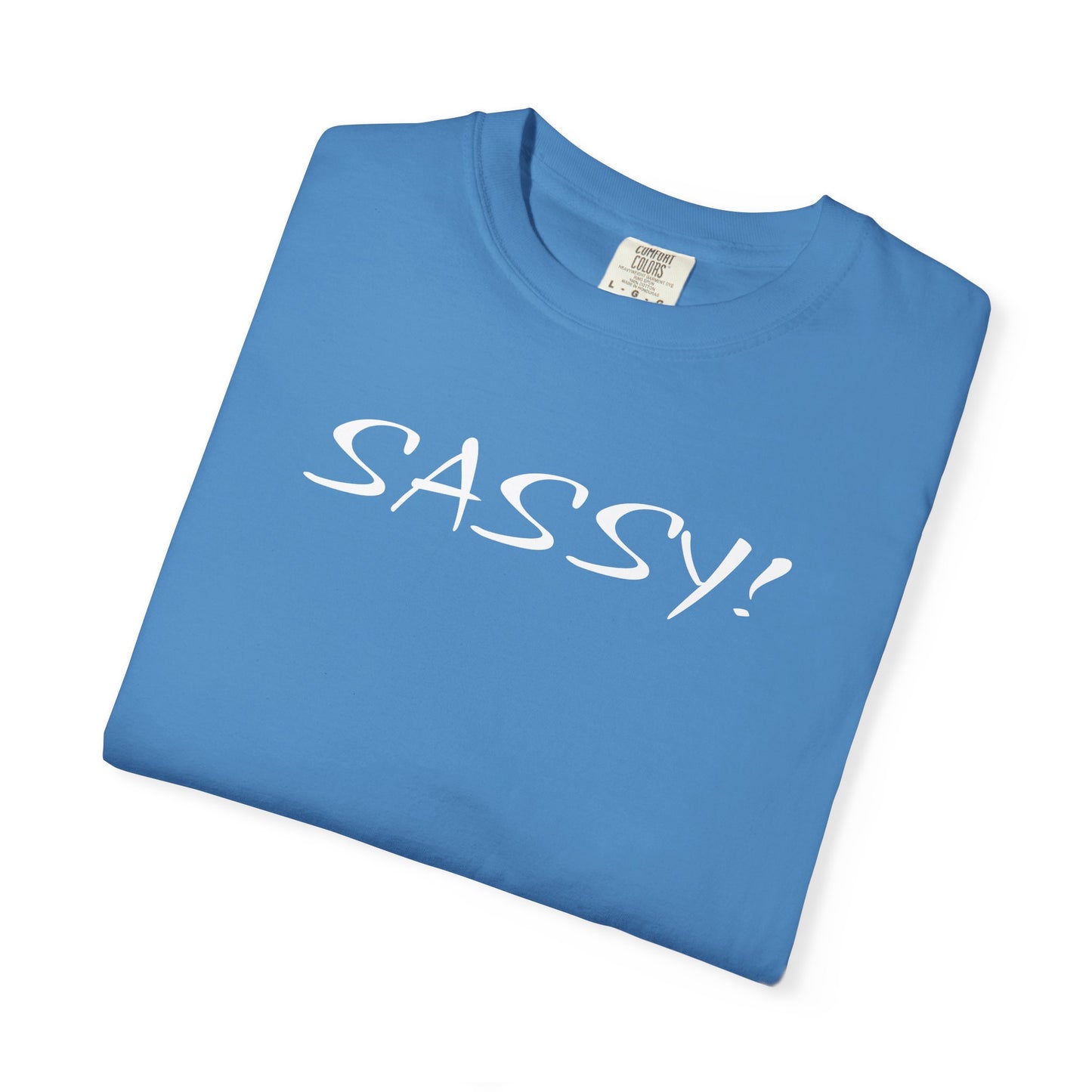 "Sassy!"