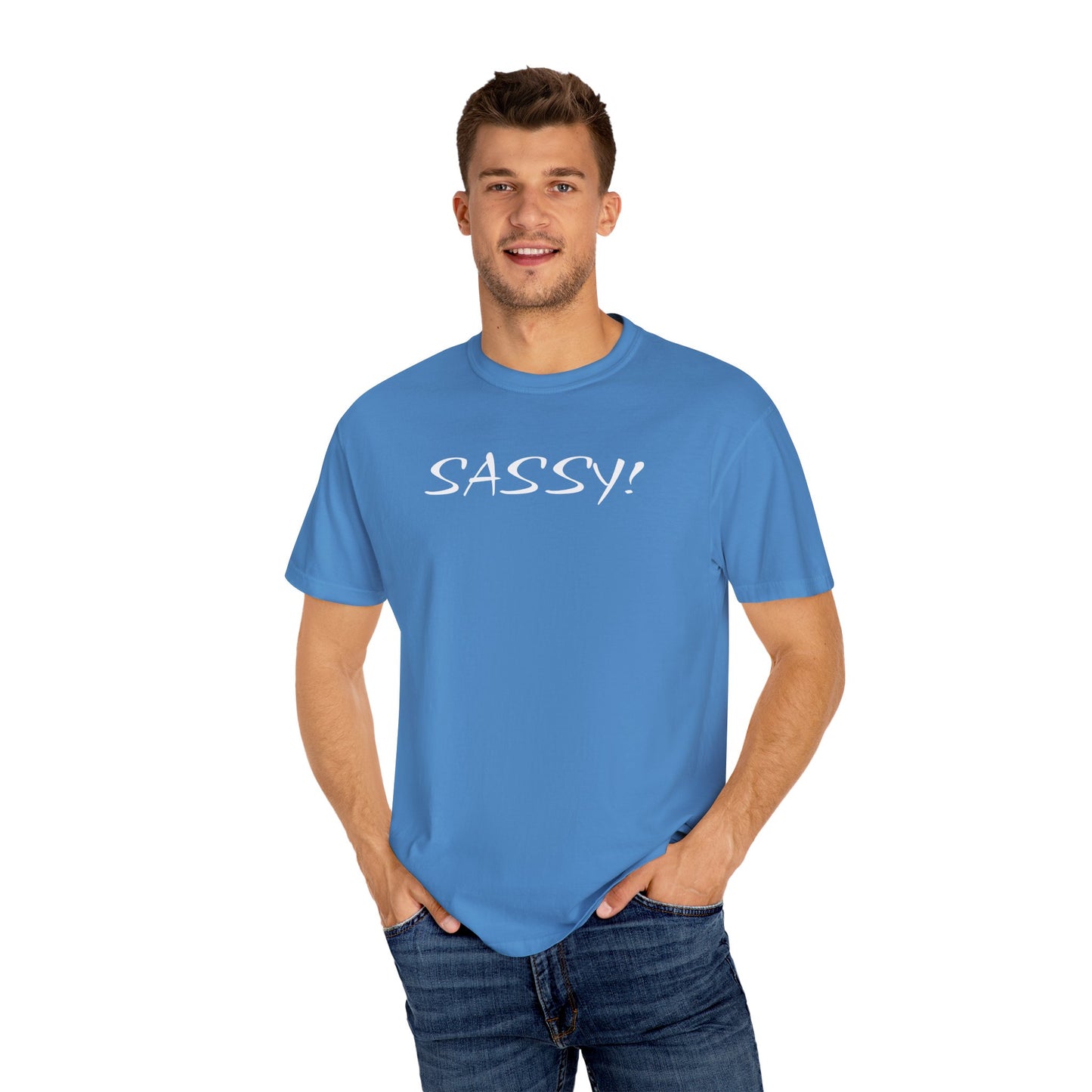 "Sassy!"