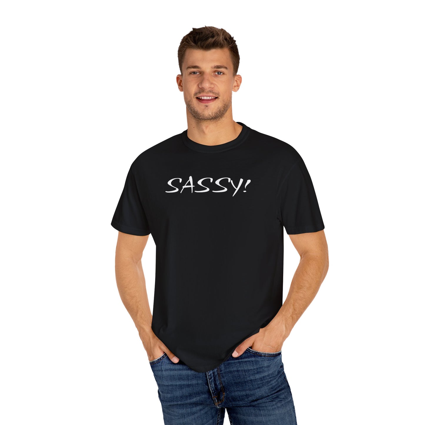 "Sassy!"
