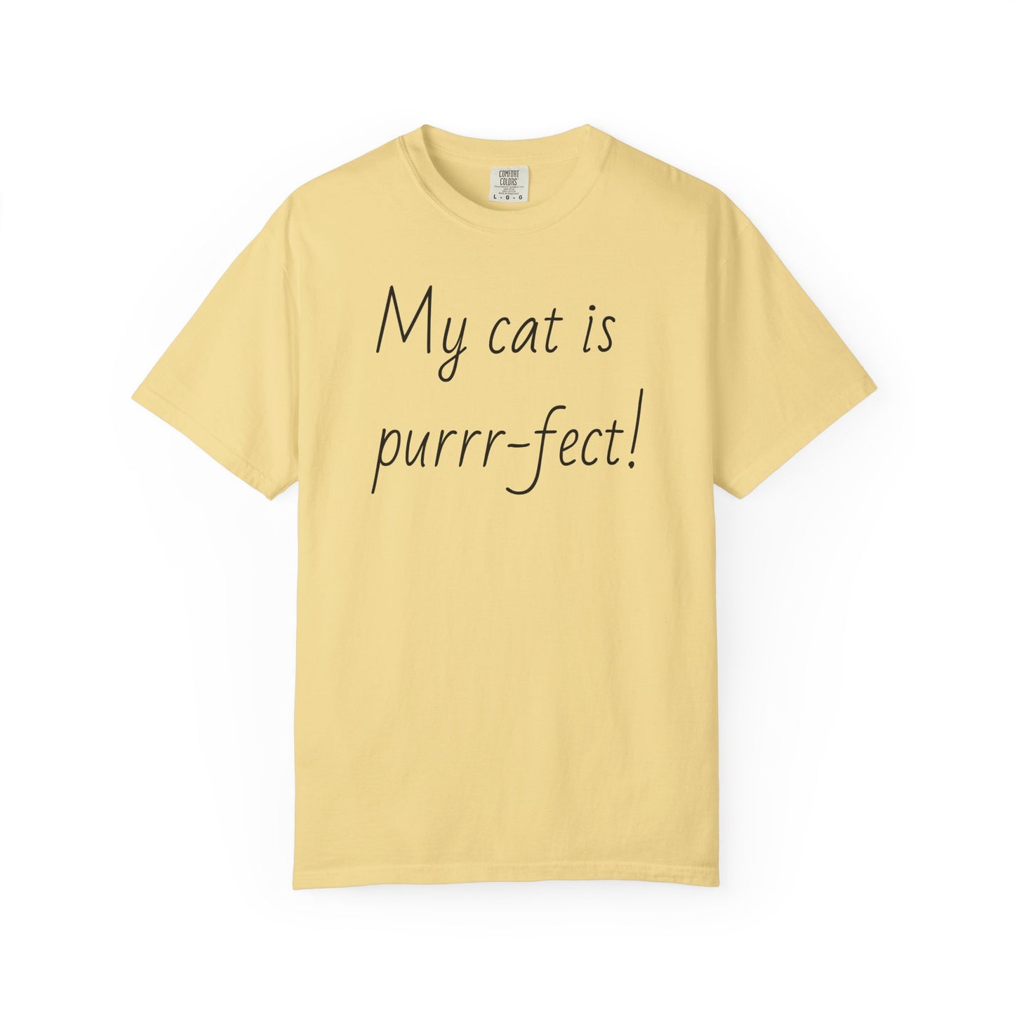 Cat Lover's Garment-Dyed T-Shirt, Cute Cat Tee, Gift for Cat Owners, Pet Humor Tee, Soft Cotton Top