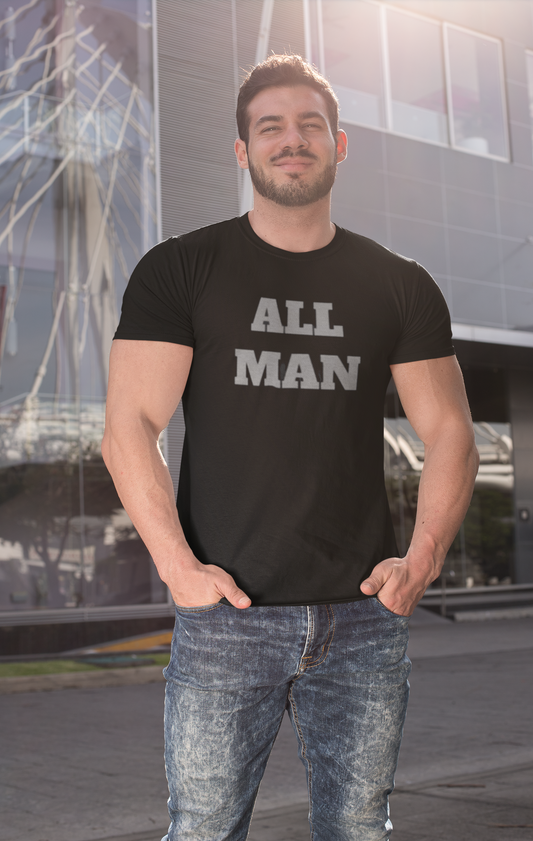 "All Man"