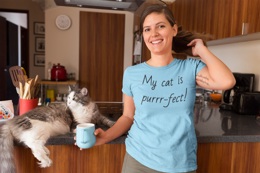 "My cat is purrr-fect!"