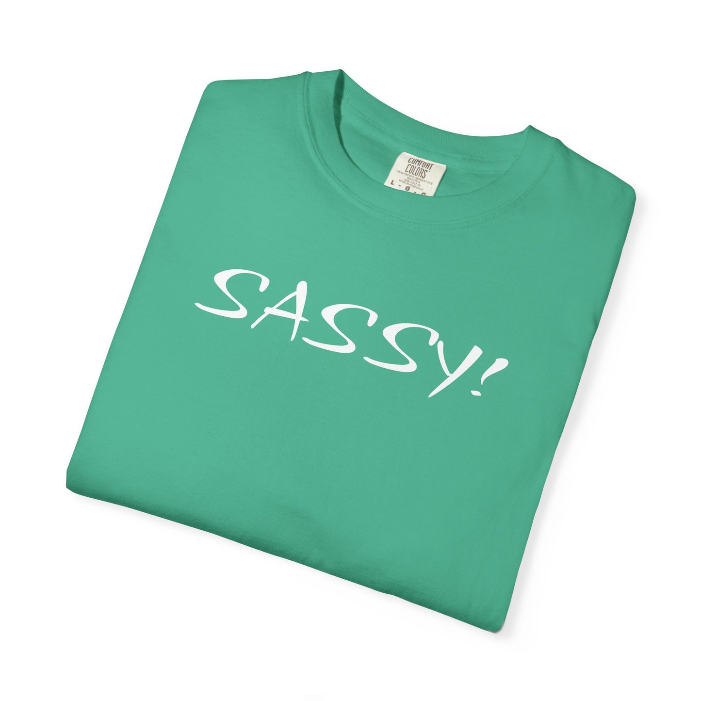 "Sassy!"